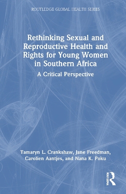 Rethinking Sexual and Reproductive Health and Rights for Young Women in  Southern Africa: A Critical Perspective