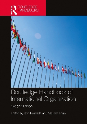 Routledge Handbook of International Organization 2nd edition