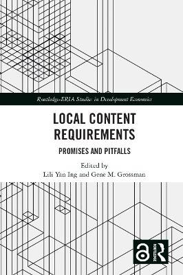 Local Content Requirements: Promises and Pitfalls