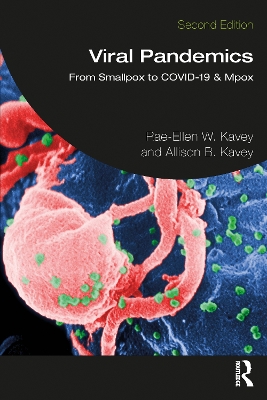 Viral Pandemics: From Smallpox to COVID-19 & Mpox 2nd edition