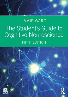 Student's Guide to Cognitive Neuroscience 5th edition