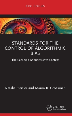 Standards for the Control of Algorithmic Bias: The Canadian Administrative Context