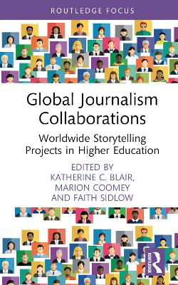 Global Journalism Collaborations: Worldwide Storytelling Projects in Higher Education