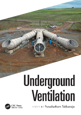 Underground Ventilation: Proceedings of the 19th North American Mine Ventilation Symposium ((NAMVS  2023, 17-22 June 2023, Rapid City, South Dakota, USA)
