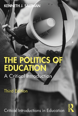 Politics of Education: A Critical Introduction 3rd edition