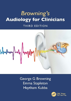 Browning's Audiology for Clinicians 3rd edition