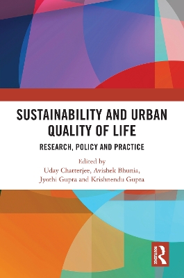 Sustainability and Urban Quality of Life: Research, Policy and Practice