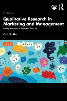 Qualitative Research in Marketing and Management: Doing Interpretive Research Projects 3rd edition