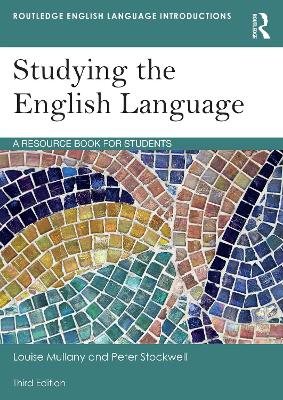 Studying the English Language: A Resource Book for Students 3rd edition