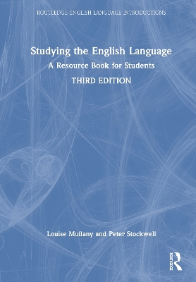 Studying the English Language: A Resource Book for Students 3rd edition