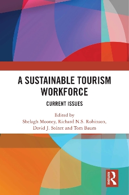 Sustainable Tourism Workforce: Current issues