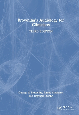 Browning's Audiology for Clinicians 3rd edition