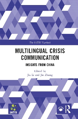 Multilingual Crisis Communication: Insights from China