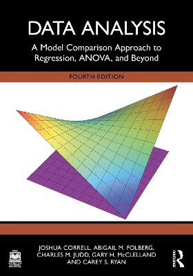 Data Analysis: A Model Comparison Approach to Regression, ANOVA, and Beyond 4th edition