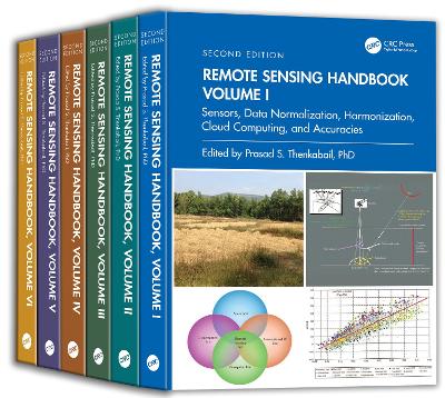Remote Sensing Handbook, Second Edition, Six Volume Set 2nd edition