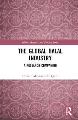 Global Halal Industry: A Research Companion