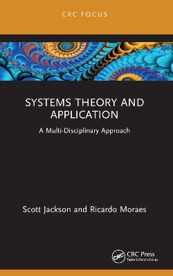 Systems Theory and Application: A Multi-Disciplinary Approach