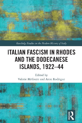 Italian Fascism in Rhodes and the Dodecanese Islands, 192244