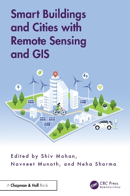 Smart Buildings and Cities with Remote Sensing and GIS