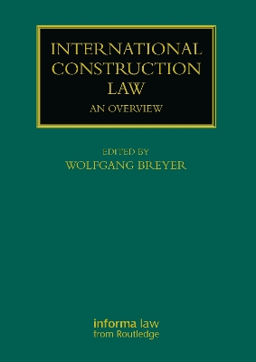 International Construction Law: An Overview