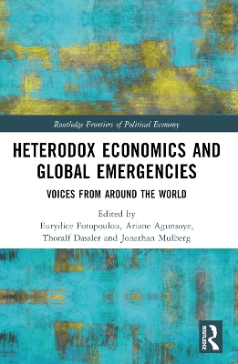 Heterodox Economics and Global Emergencies: Voices from Around the World
