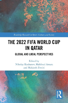 2022 FIFA World Cup in Qatar: Global and Local Perspectives