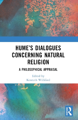 Humes Dialogues Concerning Natural Religion: A Philosophical Appraisal