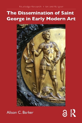 Dissemination of Saint George in Early Modern Art