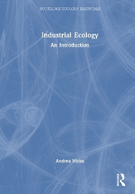 Industrial Ecology: An Introduction