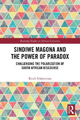 Sindiwe Magona and the Power of Paradox: Challenging the Polarization of South African Discourse