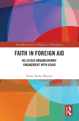 Faith in Foreign Aid: Religious Organizations Engagement with USAID
