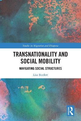 Transnationality and Social Mobility: Navigating Social Structures