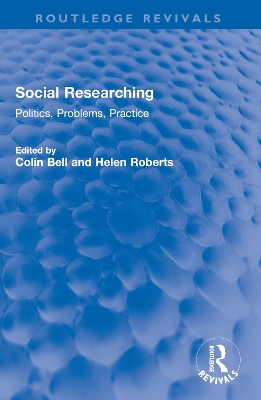 Social Researching: Politics, Problems, Practice