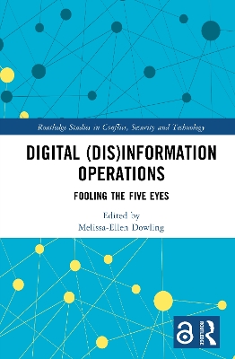 Digital (Dis)Information Operations: Fooling the Five Eyes