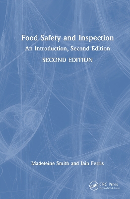 Food Safety and Inspection: An Introduction, Second Edition 2nd edition