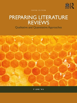 Preparing Literature Reviews: Qualitative and Quantitative Approaches 6th edition