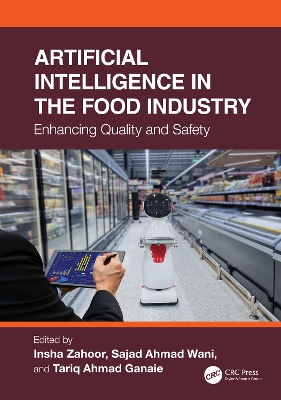 Artificial Intelligence in the Food Industry: Enhancing Quality and Safety