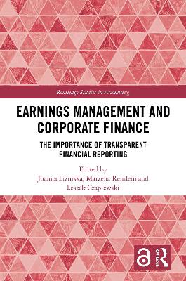 Earnings Management and Corporate Finance: The Importance of Transparent Financial Reporting