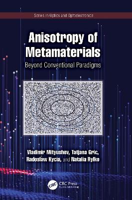 Anisotropy of Metamaterials: Beyond Conventional Paradigms