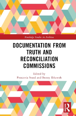 Documentation from Truth and Reconciliation Commissions