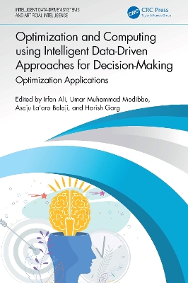 Optimization and Computing using Intelligent Data-Driven Approaches for  Decision-Making: Optimization Applications