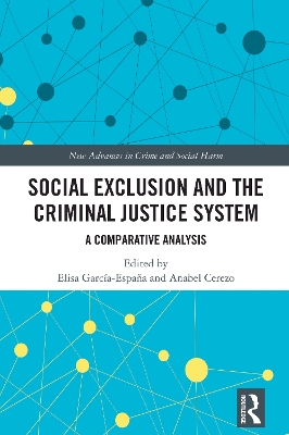 Social Exclusion and the Criminal Justice System: A Comparative Analysis