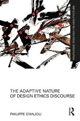 Adaptive Nature of Design Ethics Discourse