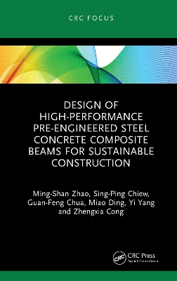 Design of High-performance Pre-engineered Steel Concrete Composite Beams for  Sustainable Construction
