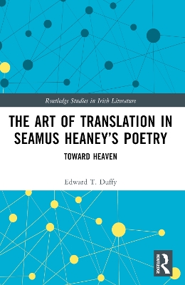 Art of Translation in Seamus Heaneys Poetry: Toward Heaven