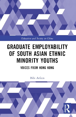Graduate Employability of South Asian Ethnic Minority Youths: Voices from Hong Kong