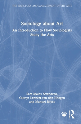 Sociology about Art: An Introduction to How Sociologists Study the Arts