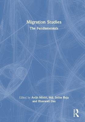 Migration Studies: The Fundamentals