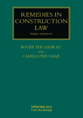 Remedies in Construction Law 3rd edition