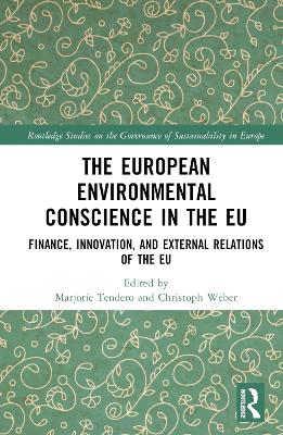European Environmental Conscience in the EU: Finance, Innovation, and External Relations of the EU